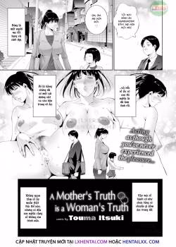 A Mother’s Truth Is A Woman’s Truth
