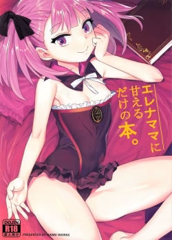 Helena Mama Ni Amaeru Dake No Hon