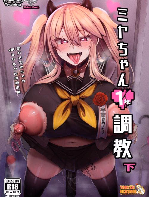 Miya-Chan’s Year-Long Training Third Part