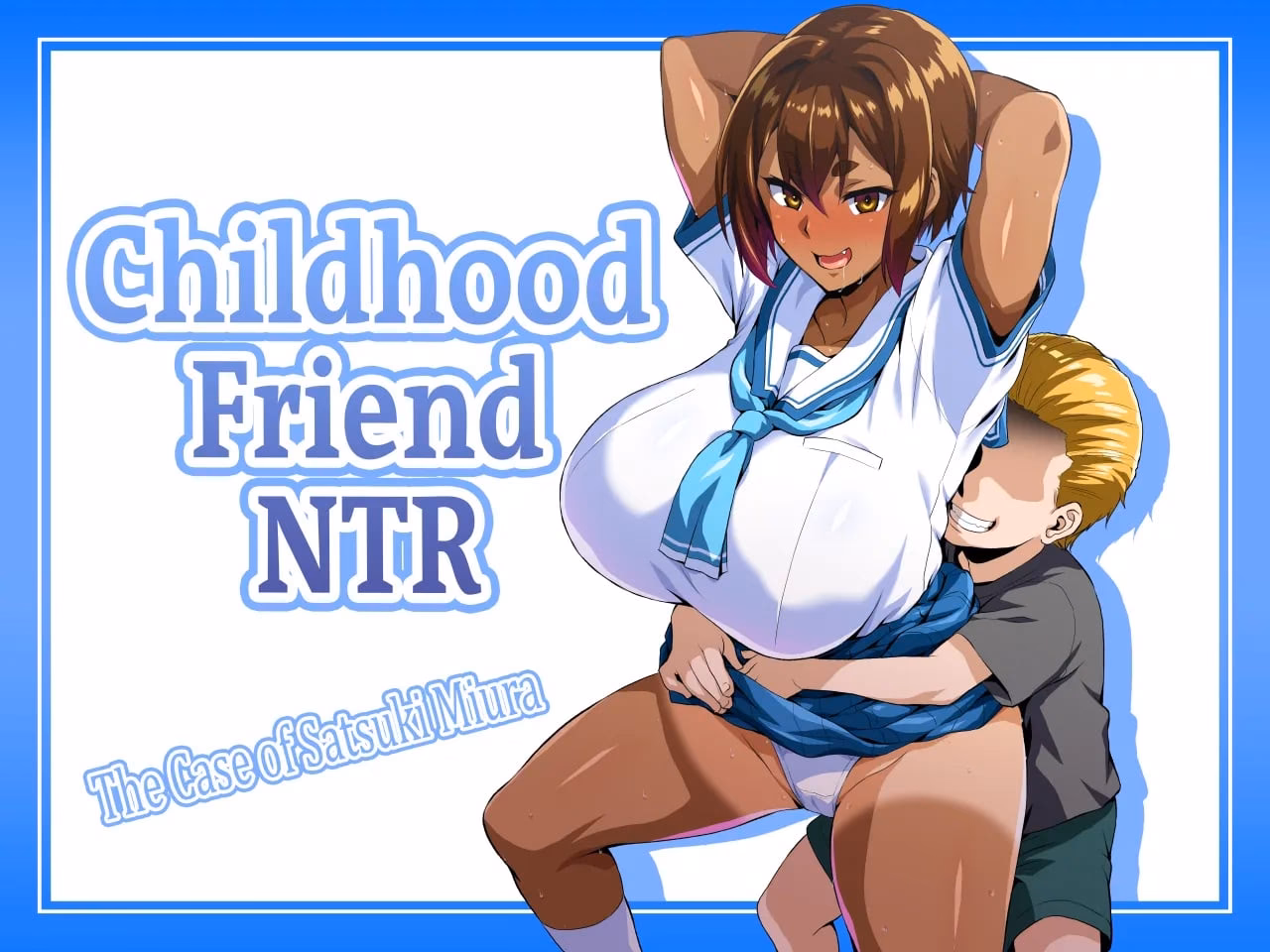 Người Bạn Thời Thơ Ấu Ntr_ Trường Hợp Của Satsuki Miura