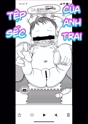 Tệp Sex Của Anh Trai