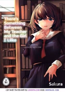 There’s Something Between My Teacher And The Girl I Like